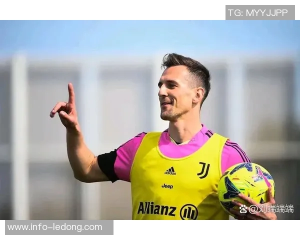 尤文图斯前锋米利克重返训练场结束553天缺席期望复出助球队